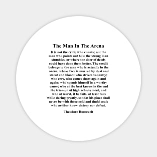 The Man In The Arena, Theodore Roosevelt Brene Brown Inspired Motivational Quote Magnet